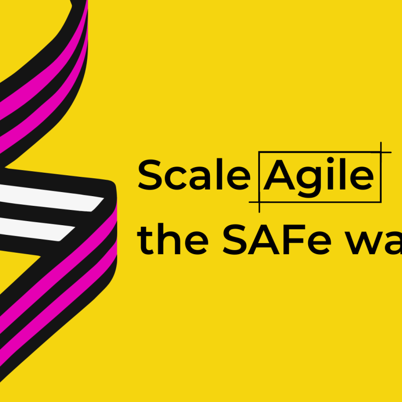 Scale Agile the SAFe way.