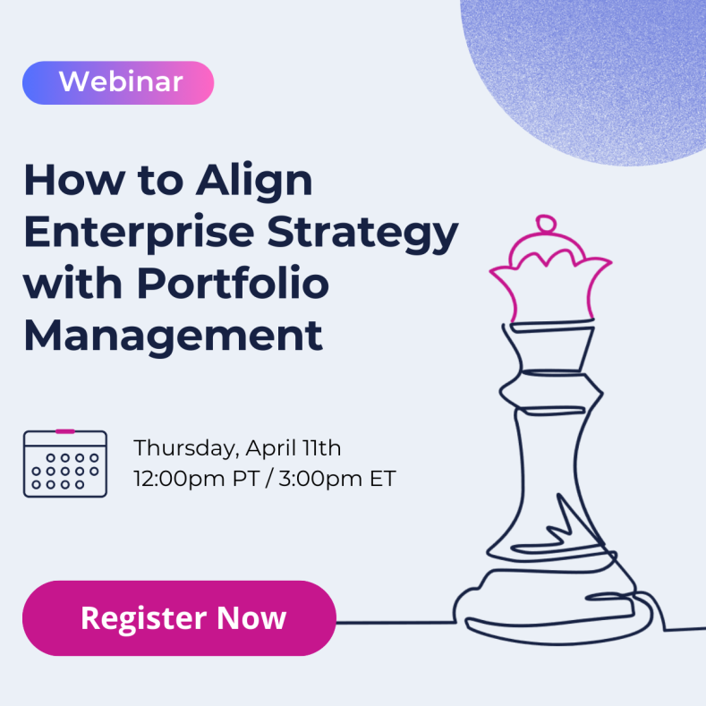 How to Align Enterprise Strategy with Portfolio Management Webinar Thumbnail
