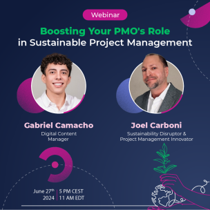 Boosting Your PMO's Role in Sustainable Project Management with Joel Carboni