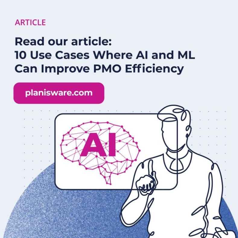 10 Use Cases Where AI and ML can Improve PMO Efficiency 