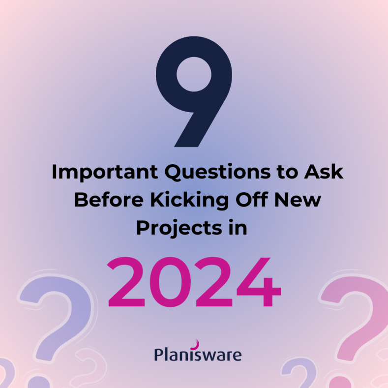 9 Important Questions to Ask Before Kicking Off New Projects in 2024