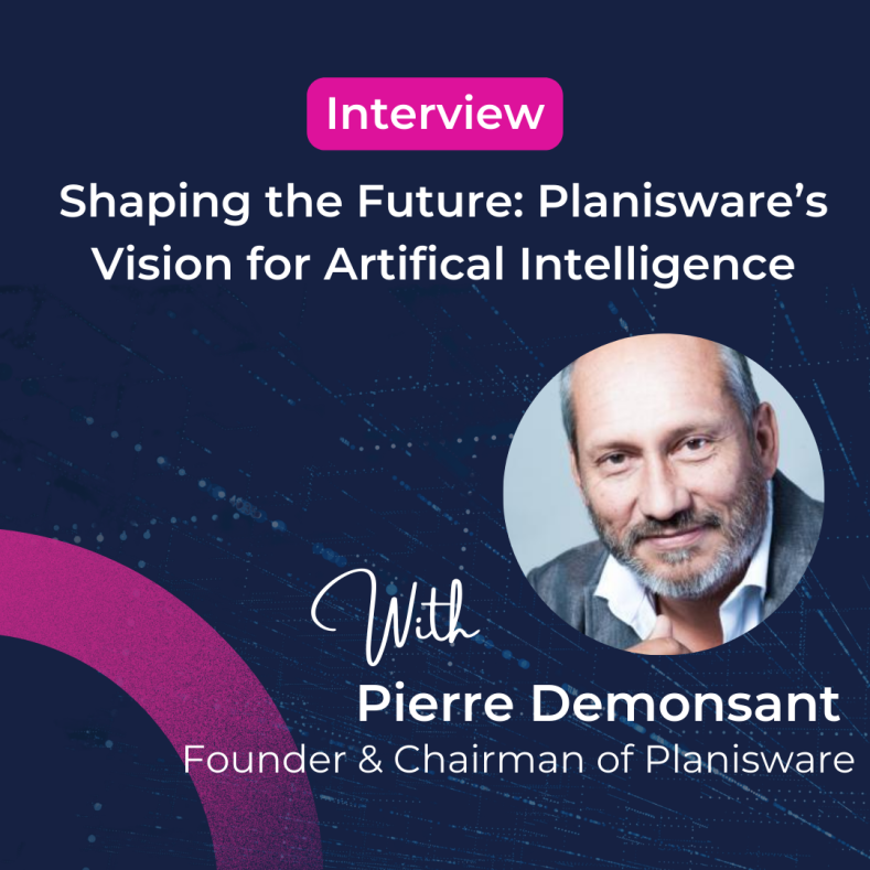 Shaping the Future: Planisware&rsquo;s Vision for Artifical Intelligence
