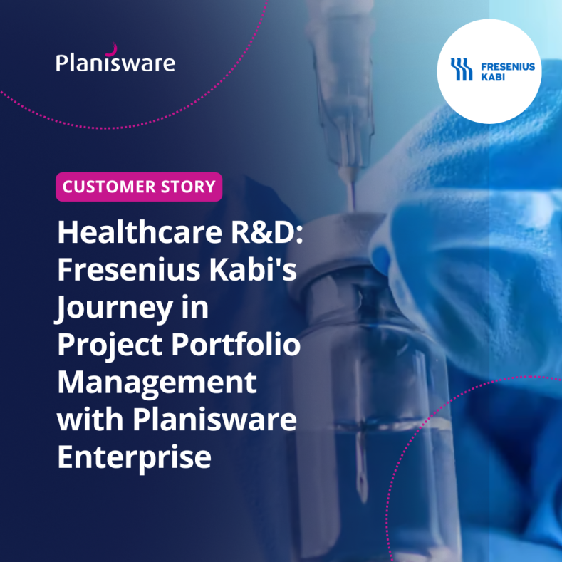 Healthcare R&D: Fresenius Kabi's Journey in Project Portfolio Management with Planisware Enterprise