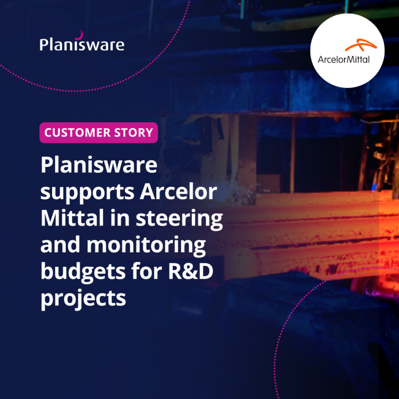 Planisware supports Arcelor Mittal in steering and monitoring budgets for R&D projects