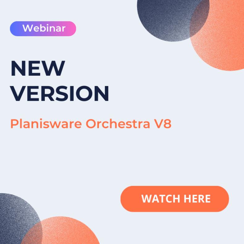 Planisware Orchestra New Version