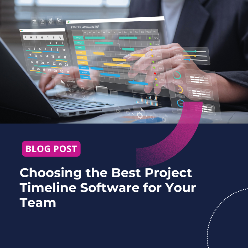 Choosing the Best Project Timeline Software for Your Team