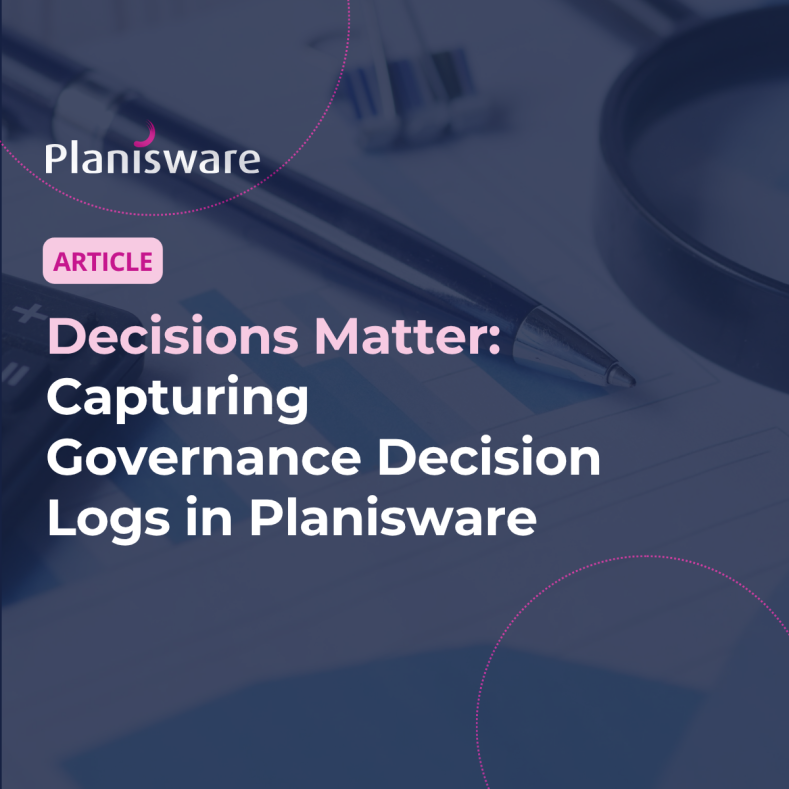 Decisions Matter: Capturing Governance Decision Logs in Planisware  