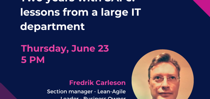 SAFe Webinar with Frederik Carleson