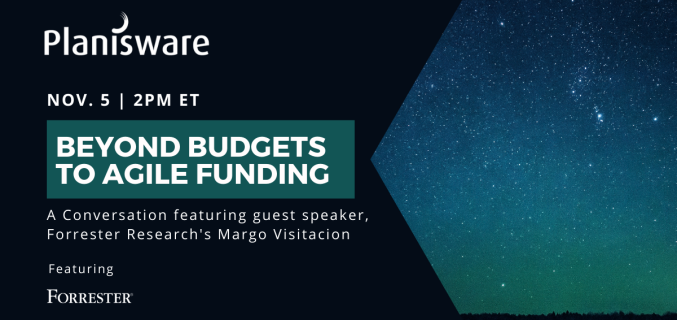 Webinar: Beyond Budgets to Agile Funding - A Conversation with Forrester Research's Margo Visitacion