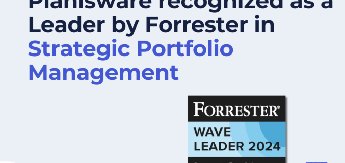 Planisware Recognized as a Leader in Forrester Strategic Portfolio Management