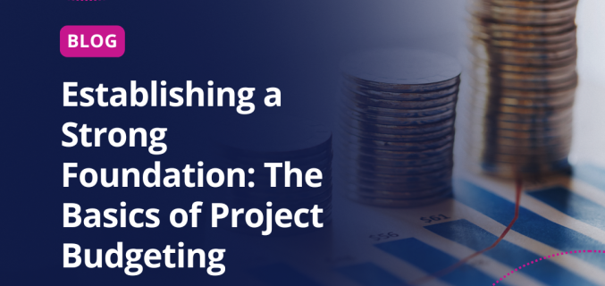Establishing a Strong Foundation: The Basics of Project Budgeting