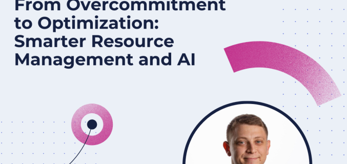 From Overcommitment to Optimization: Smarter Resource Management and AI