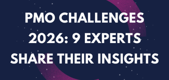 PMO Challenges 2026: 9 Experts share their Insights