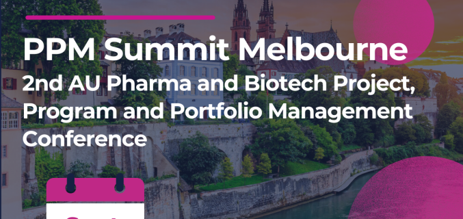 PPM Summit Melbourne 2nd AU Pharma and Biotech Project, Program and Portfolio Management Conference 