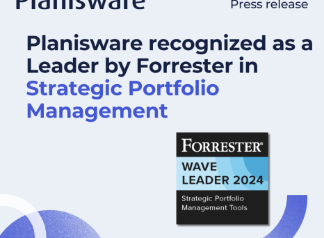 Planisware Recognized as a Leader in Forrester Strategic Portfolio Management