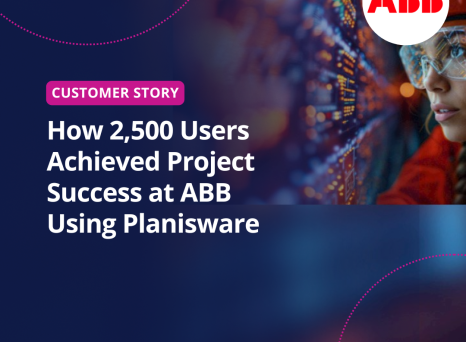 How 2,500 Users  Achieved Project Success at ABB Using Planisware