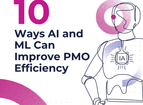 10 Ways AI and ML Can Improve PMO Efficiency