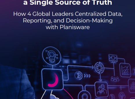 Driving Portfolio Success with a Single Source of Truth: How 4 global leaders centralized data, reporting, and decision-making with Planisware