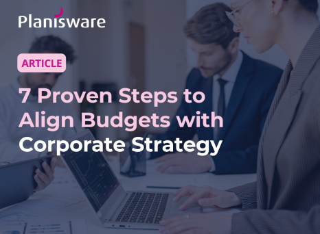 7 Proven Steps to Align Budgets with Corporate Strategy