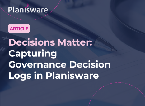Decisions Matter: Capturing Governance Decision Logs in Planisware  